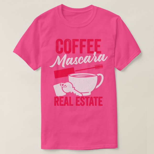 Camiseta Coffee Mascara Real Estate (Diseño del anverso)