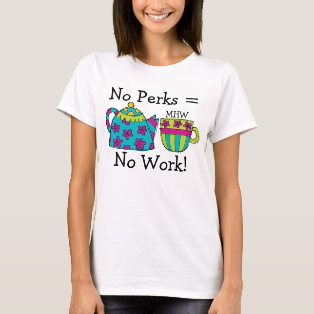 Camiseta Coffee Perks... : ) SRF (Anverso)