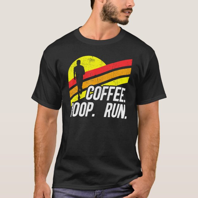 Camiseta Coffee Poop Run Funny Trail Running Graphic_8 (Anverso)
