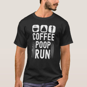 Camiseta Coffee Poop Run Funny Trail Running Graphu