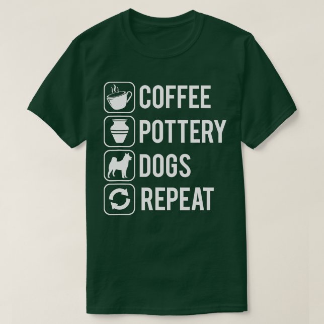 Camiseta Coffee Pottery Dogs Clay Handmade Ceramics Artist  (Diseño del anverso)