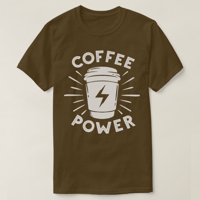 Camiseta Coffee Power (Diseño del anverso)