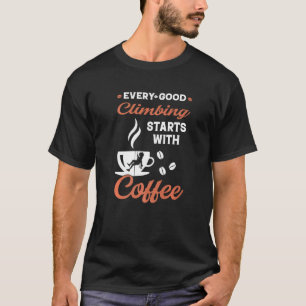 Camiseta Coffee Rock Climbeer Mountain Climber