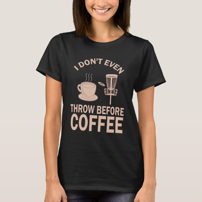 Camiseta Coffee Shirt de disco divertido (Anverso)