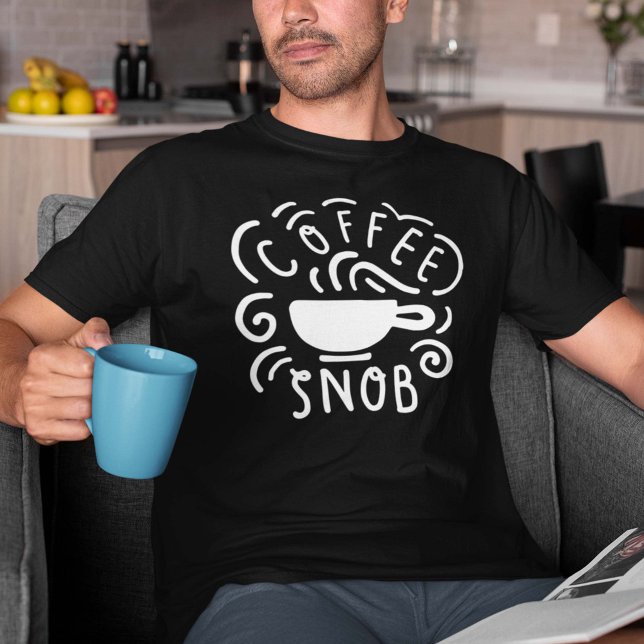 Camiseta Coffee Snob (coffee snob shirt for coffee lovers)
