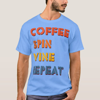 Camiseta Coffee Spin Wine Repetir Fitness Ciclista Vintage 