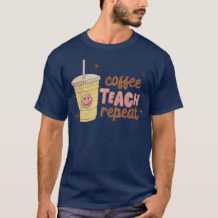 Camiseta Coffee Teach Repeat retro Happy Face International
