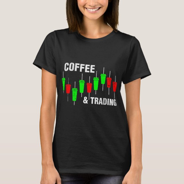 Camiseta Coffee Trading Pips Forex Cfd Day (Anverso)