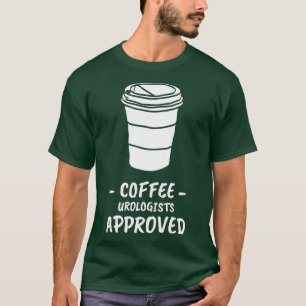Camiseta Coffee Urologist Approved 1