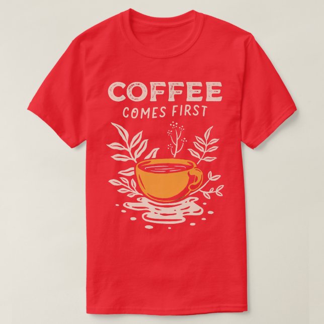 Camiseta Coffee viene primera fábrica de café de moda (Diseño del anverso)