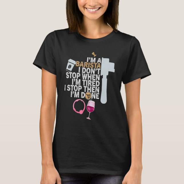 Camiseta Coffee Wine Cita Barista Guay Coffee Wine 13 (Anverso)