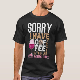 Camiseta Coffee Wine Quote Barista Cool Coffee Wine 2