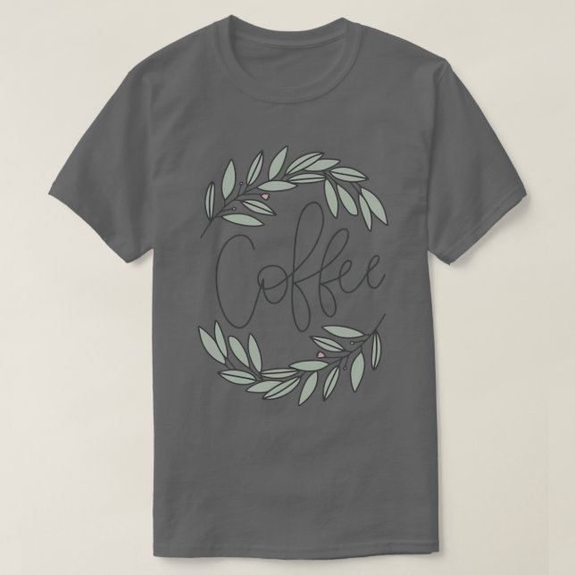 Camiseta Coffee Wreath (Diseño del anverso)