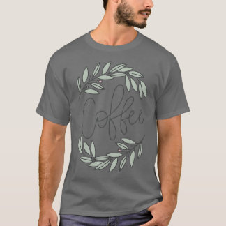 Camiseta Coffee Wreath