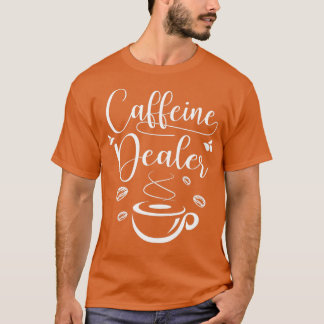 Camiseta Coffein Dealer para Barista y Café Lover