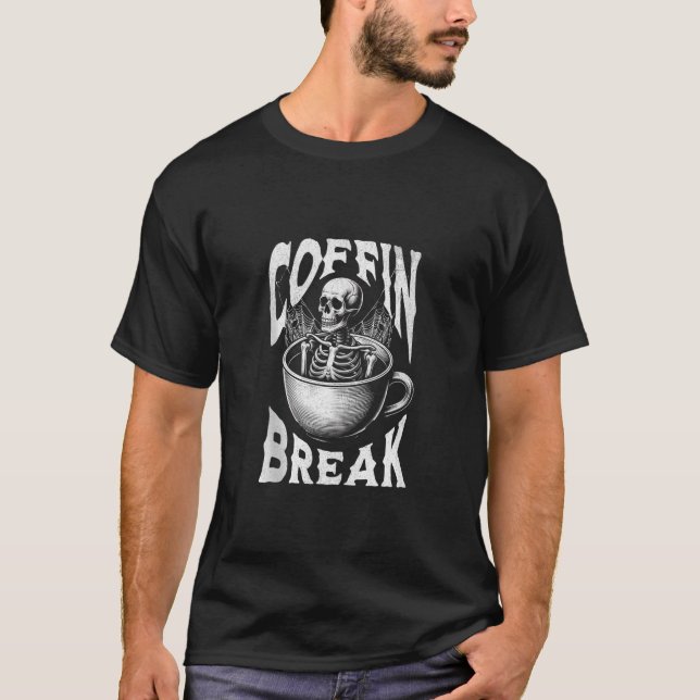 Camiseta Coffin Break Funny Halloween Skeleton en Café Cu (Anverso)
