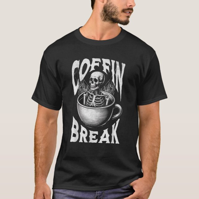 Camiseta Coffin Break Funny Halloween Skeleton en Café Cu (Anverso)