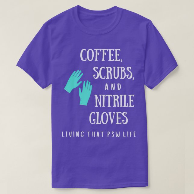 Camiseta Coffs Scrubs and Nitrile Glove PSW (Diseño del anverso)