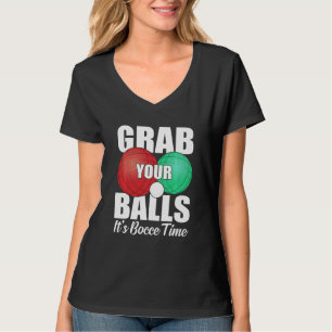 Camiseta Coge tus bolas es jugador de Bocce Time Bocce