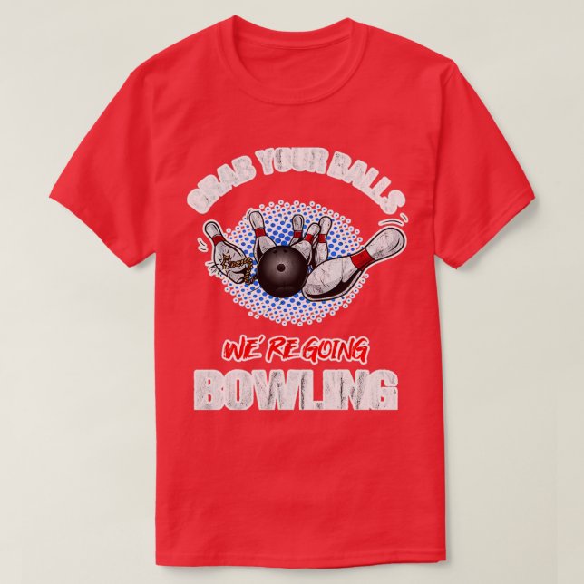 Camiseta Coge Tus Bolas Iban A Bolas 2 (Diseño del anverso)