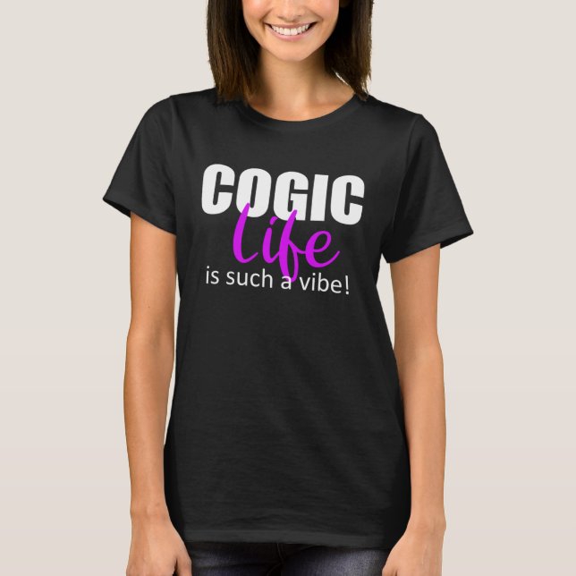 Camiseta COGIC Life is Such a Vibe Religious (Anverso)