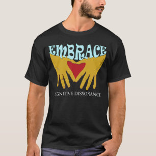 Camiseta cognoscitiva de la disonancia del abrazo