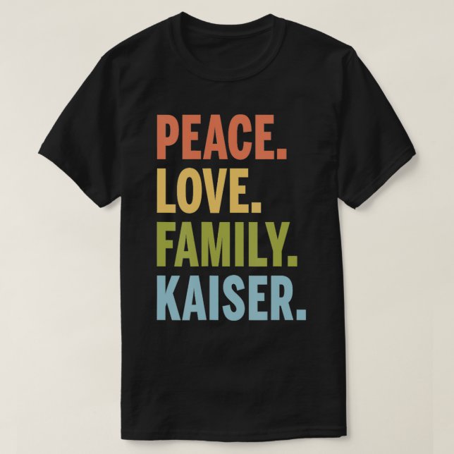 Camiseta Coincidencia de la familia de apellidos de Kaiser (Diseño del anverso)