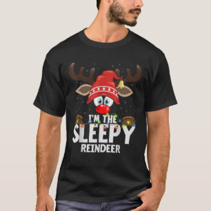 Camiseta Coincidencia de Navidad Soy el Reno Soñoliento