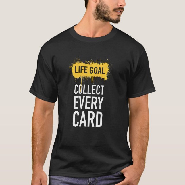 Camiseta Cojear objetivos de vida cada tarjeta de comercio  (Anverso)