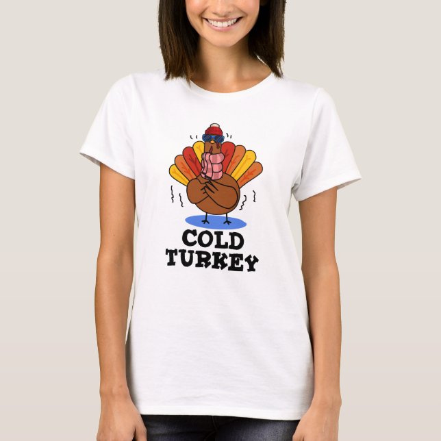 Camiseta Cold Turkey graciosa pistola de animales (Anverso)