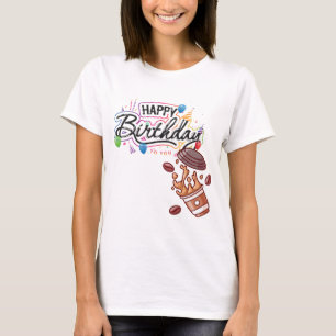 Camiseta "Colección Bliss de Cumpleaños: ¡Usa tu alegría!"