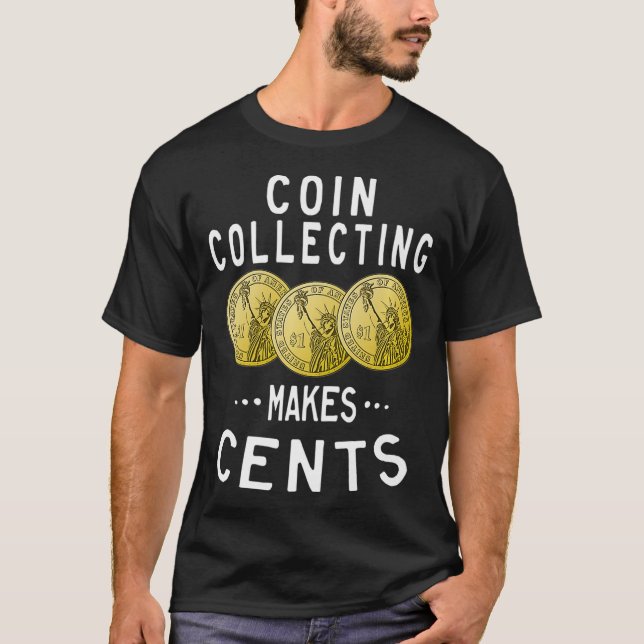 Camiseta Colección de moneda hace recaudador de moneda de c (Anverso)