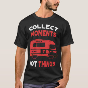 Camiseta Colecciona Momentos Nada Vibra Positivo de Camping