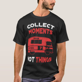 Camiseta Colecciona Momentos Nada Vibra Positivo de Camping