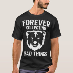 Camiseta Coleccionando oso Taidermy Monta Hunter Tai