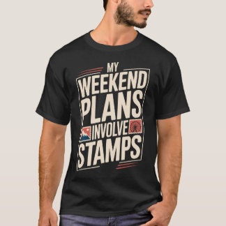 Camiseta Coleccionar Sellos Divertidos Mis Planes Para El F