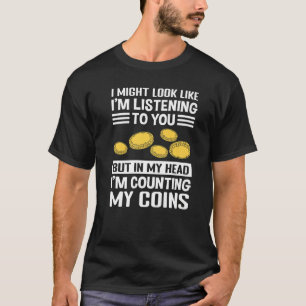 Camiseta Coleccionista de monedas de numismática y colecció
