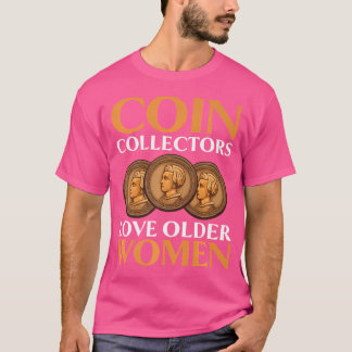 Camiseta Coleccionista de Monedas Numismático Moneda Colecc