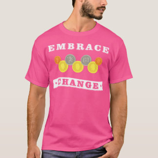 Camiseta Coleccionista de Monedas Numistatista de Abrazo al