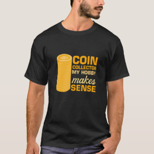 Camiseta Coleccionista de monedas para hombres Mi Hobby Hac