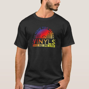 Camiseta Coleccionista De Música Lo Tengo En Vinyl