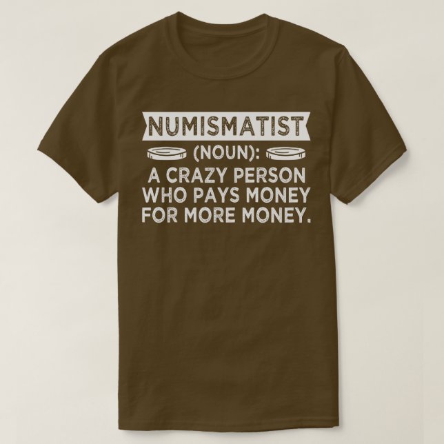 Camiseta Colector de monedas numismático Enamorado (Diseño del anverso)