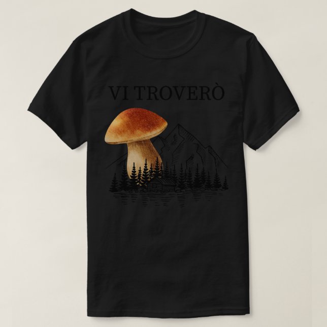 Camiseta Colectores De Hongos Para Senderismo Musgos Porcin (Diseño del anverso)