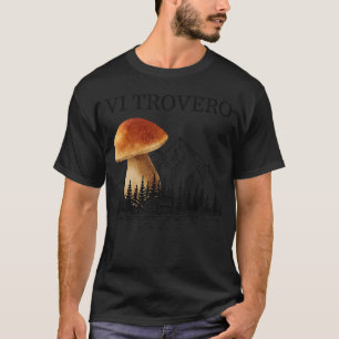 Camiseta Colectores De Hongos Para Senderismo Musgos Porcin