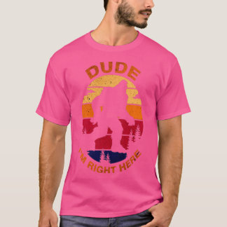 Camiseta Colega De Pie, Estoy Aquí.