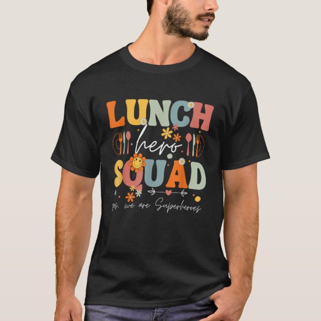 Camiseta Colegio Hero Squad Funny Cafeteria Workers Su (Anverso)