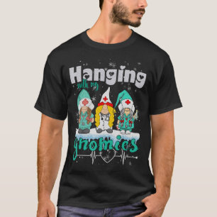 Camiseta Colgando Con Mi Enfermera Gnomies Corazón Estetosc