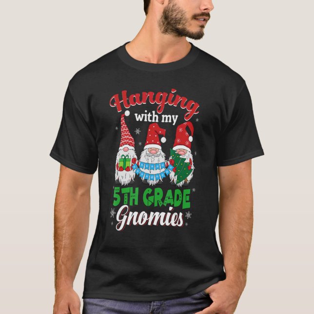Camiseta Colgando con mi equipo de Navidades de quinto grad (Anverso)