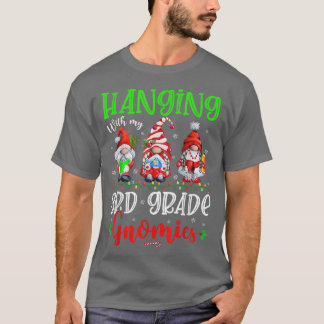 Camiseta Colgando con mi Gnomies de 3er grado de las luces