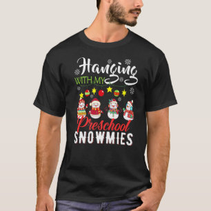 Camiseta Colgando con mi maestra de Nieve preescolar Christ